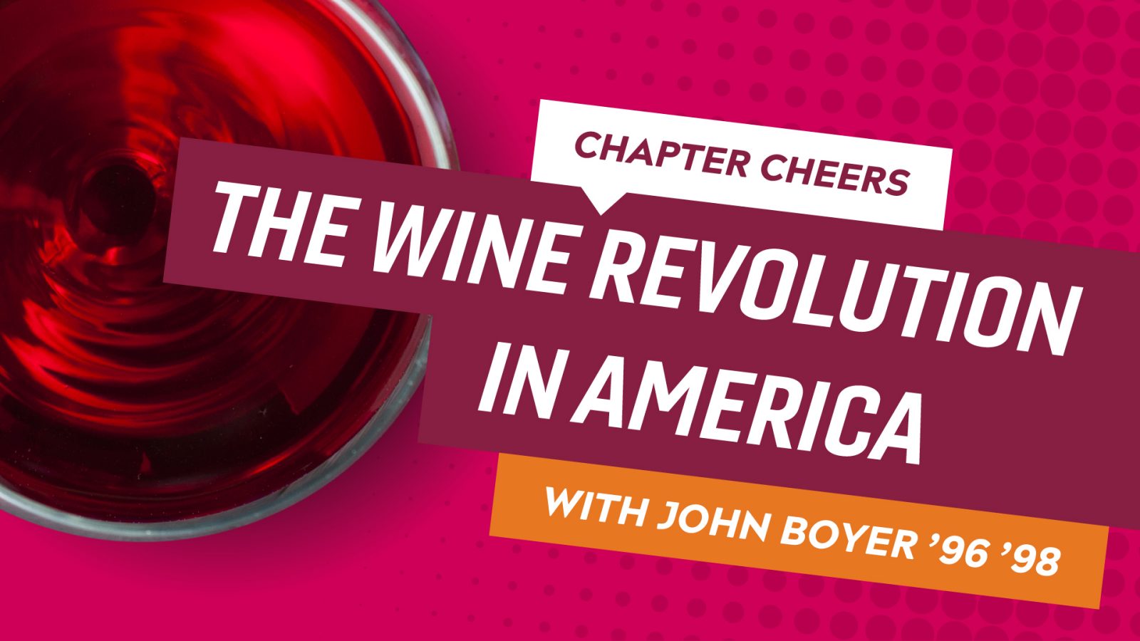 Chapter Cheers: The Wine Revolution in America