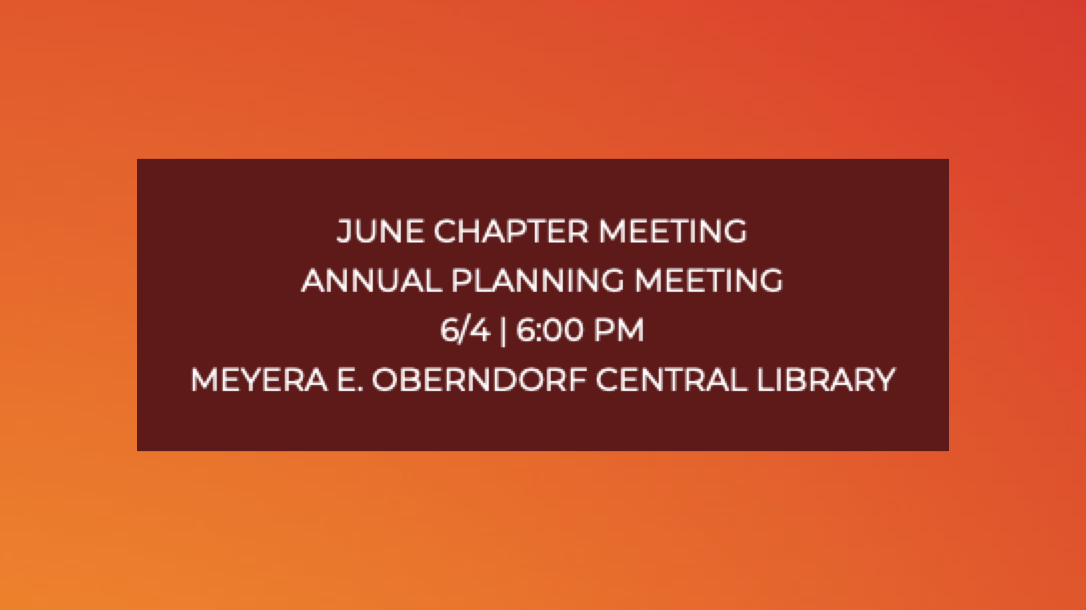 June Chapter Business Meeting and Annual Planning Meeting